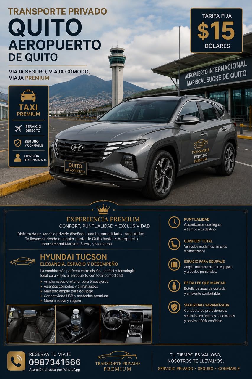 Transporte privado premium al Aeropuerto Mariscal Sucre de Quito